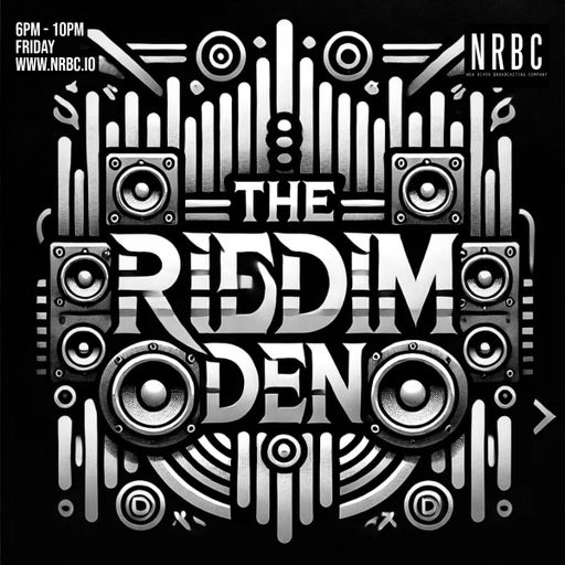 The Riddim Den - 28.02.25