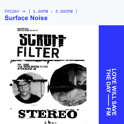 2025-10-17 Surface Noise | LWSTD-FM