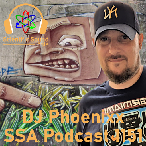 Scientific Sound Asia Podcast 1151 is 'Mixtape Addict DJs' DJ Phoenixx with Flamin' Hip Hop 19.