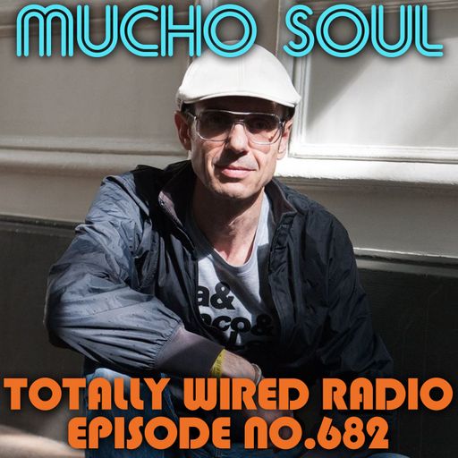 The Mucho Soul Show - Alan Kenny Arscott & Ket Shah ~ 26.10.22