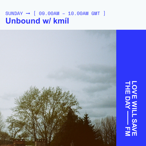 2025-03-16 Unbound | LWSTD-FM
