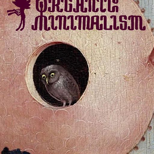 OM - Organic Minimalism # 174 - The Little Owl Spoke Soft and Clear 05.01.2026