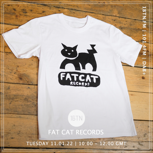 Fat Cat Records - 11.01.2022