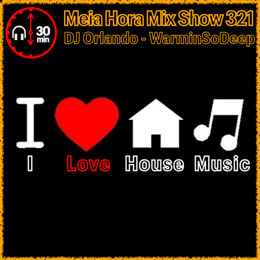 MHMS321 DJ Orlando-WarminSoDeep
