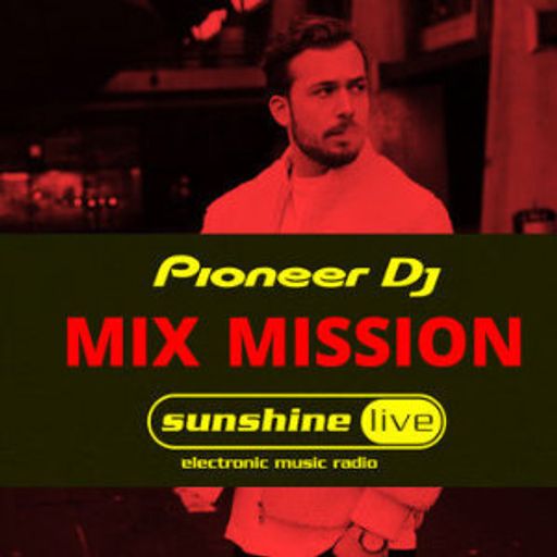 Rob Black - Sunshine  Live Pioneer DJ Mix Mission 2021