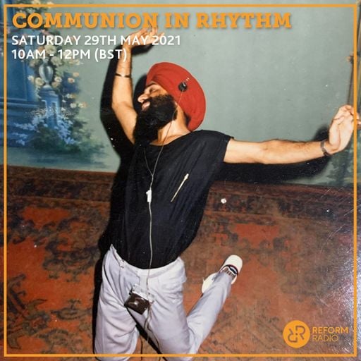 Communion In Rythm 29th May 2021
