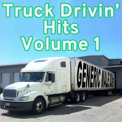 Truck Drivin' Hits Volume 1 v2