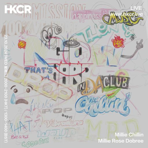 Millie Chillin: Millie Rose Dobree - 23/10/2024