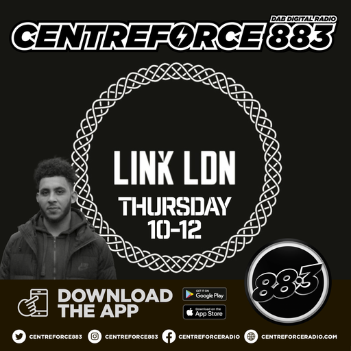 Link LDN  - 88.3 Centreforce DAB+ Radio - 04 - 04 - 2024 .mp3