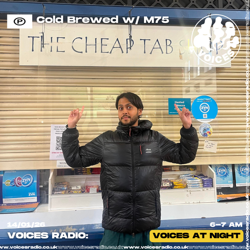 Cold Brewed Show w/ M75 - 14/01/26 - [Voices Radio]