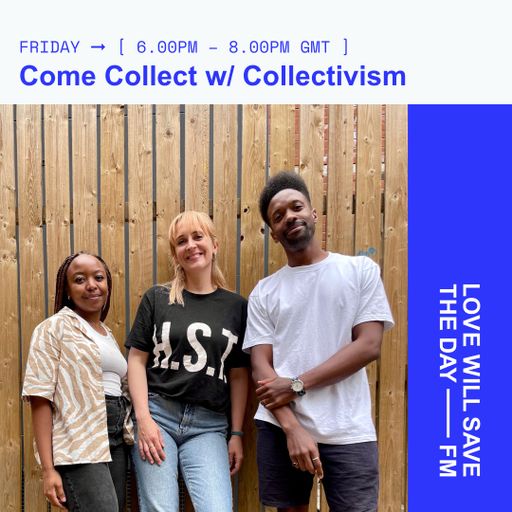 2024-02-16 Come Collect w/ Collectivism | LWSTD-FM