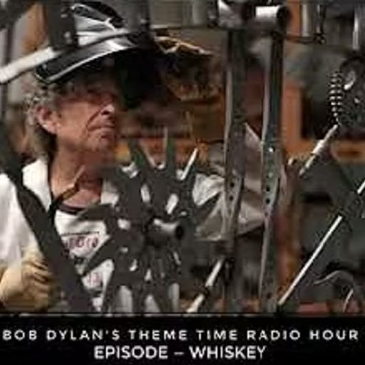 Dylan's Theme Time Radio - Whisk(e)y