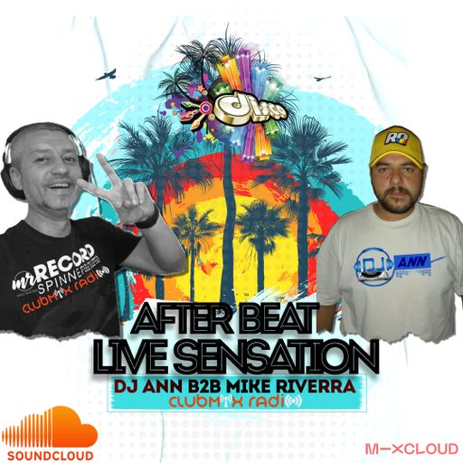 Dj Ann B2B Mike Riverra - After Beat Live Sensation 11 (We're going funky)