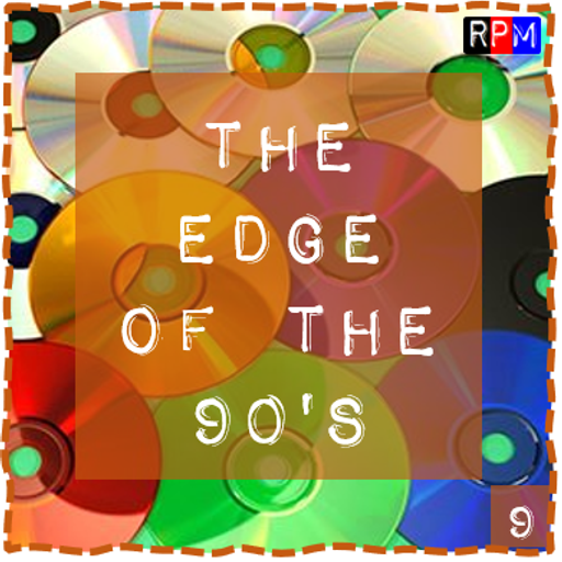 THE EDGE OF THE 90'S : 09