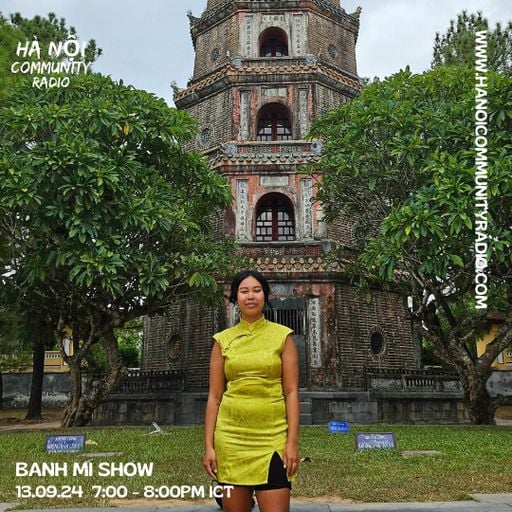 Banh Mi Show w/ Maggie Tra 09.24
