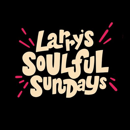 25 Dec 22 Larry's Soulful Christmas