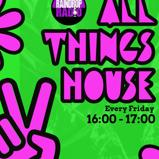 Dj Markie - 2025.09.05 - All Things House