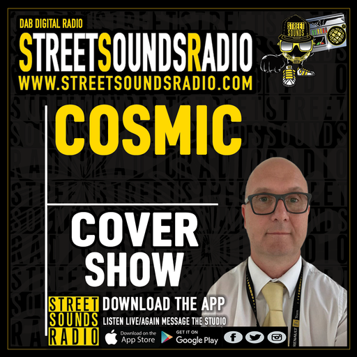 Cover Show with Cosmic on Street Sounds Radio 2000-2200 05/09/2021
