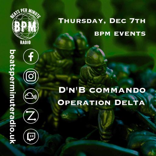 BPMR - DnB Commando Delta pt.2- Xelements (07/12/23)