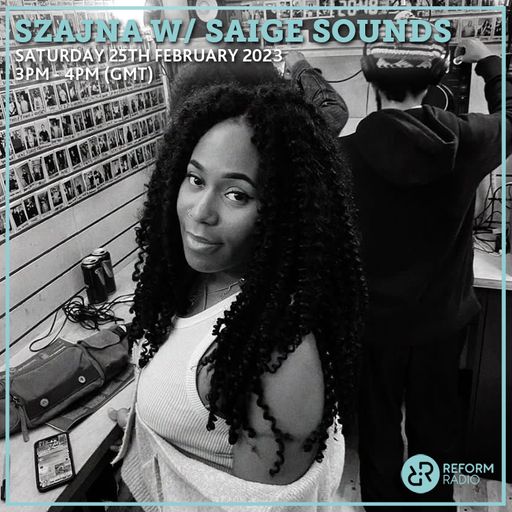 Szajna w/ Saige Sounds 25th February 2023