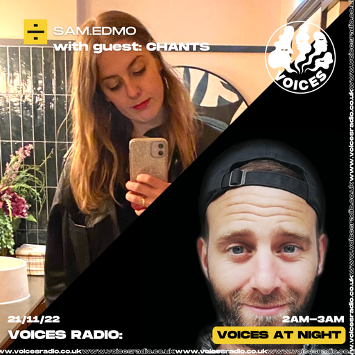 Sam.Edmo w/ CHANTS - 21/11/22