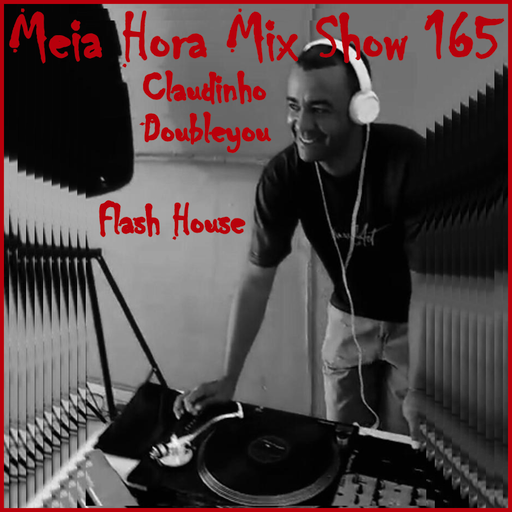 MHMS-165-DJ Claudinho Doubleyou-Flash House