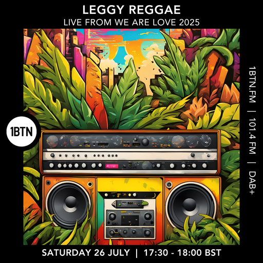 Leggy Reggae (Live from We Are Love 2025) - 26.07.25