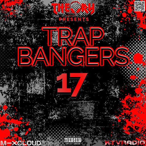 TRAP BANGERS 17