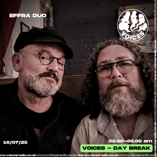 EFFRA DUO - 16/07/25 - Voices Radio
