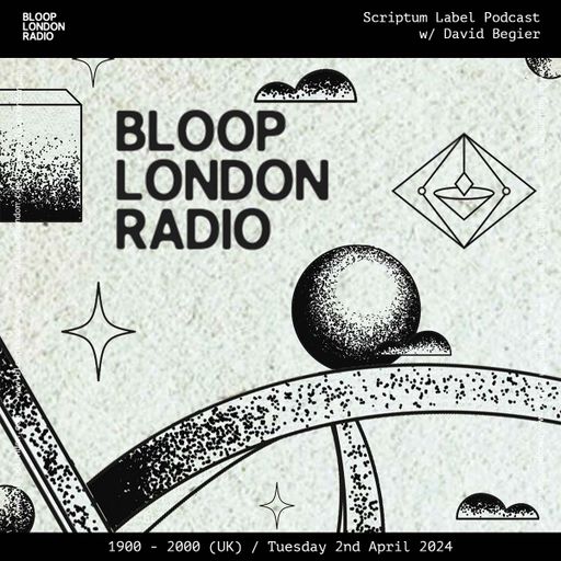 Scriptum Label Podcast w/ David Begier - 02.04.24