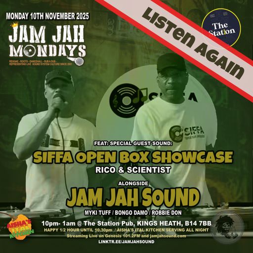 Jam Jah Mondays Live stream ft. Siffa Open Box Showcase