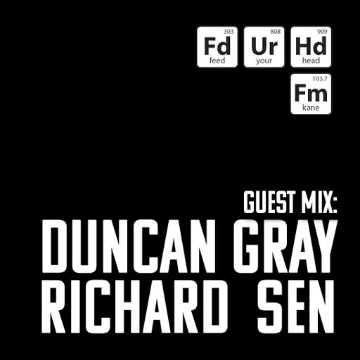 Feed Your Head hosted by the Hutchinson Brothers with guests Duncan Gray and Richard Sen