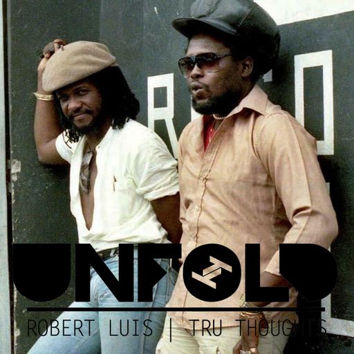 Tru Thoughts presents Unfold 30.01.22 with Sly & Robbie, Hazey, Quantic