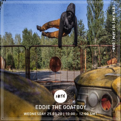 Eddie The Goatboy - 25.03.2020