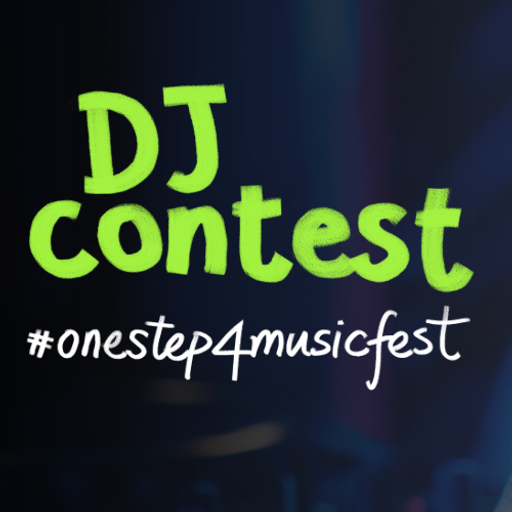 DJ Contest OneStep4MusicFest 2020
