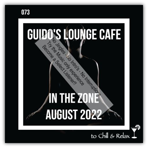 In The Zone - August 2022 (Guido's Lounge Cafe)(Select)