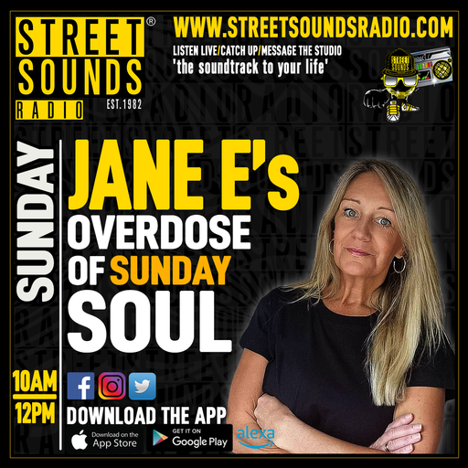 Jane E`s Overdose of Sunday Soul on Street Sounds Radio 1000-1200 18/01/2026