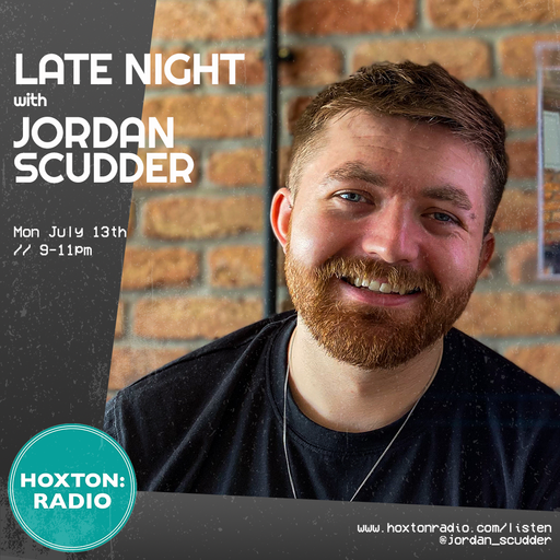 Late Night w Jordan Scudder 13-07-20