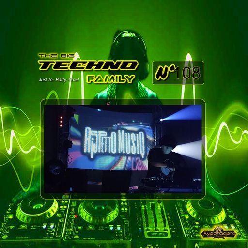 THE BIG TECHNO FAMILY 108 "Guest Mix Techno By Rispetto Musiq" Radio TwoDragons 17.5.2024