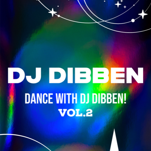 DJ DIBBEN	Dance with DJ DIBBEN Vol 2