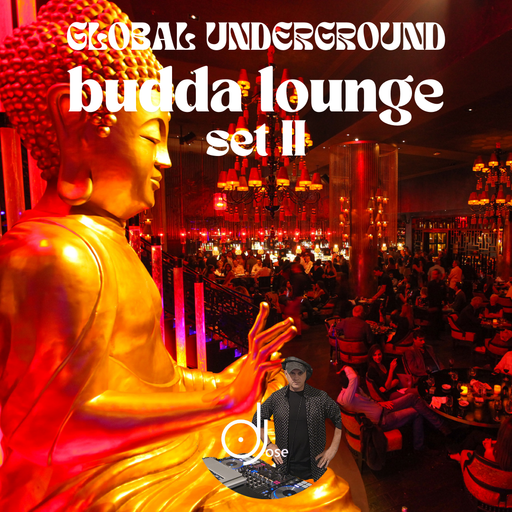 Global Underground Buddha Lounge Set II