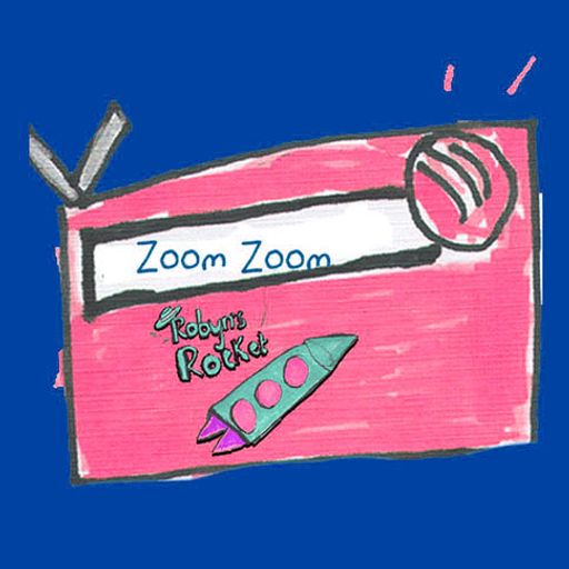 Robyn's Rocket Zoom Zoom - 22 March 2026