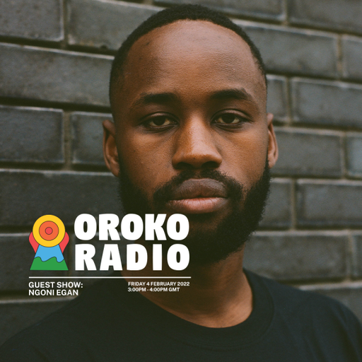 Ngoni Egan  - Guest Show - 4th February 2022