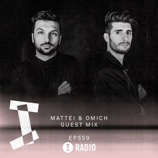 Toolroom Radio EP559 - Mattei & Omich Guest Mix