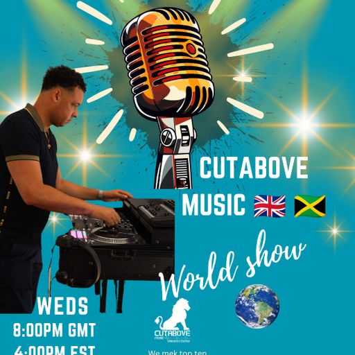 CUTABOVE MUSIC UK 17th DEC 2025 WORLD SHOW DUB FI DUB CHAMPION