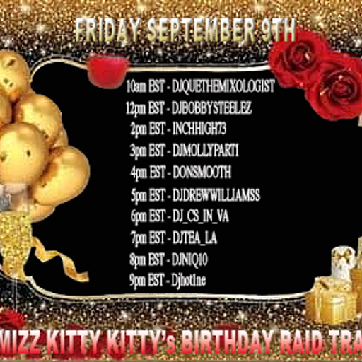 Mizz Kitty Kitty Birthday Raid Train - 9th September 2022