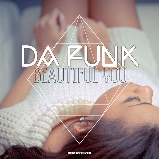 Da Funk-Beautiful You (2006)