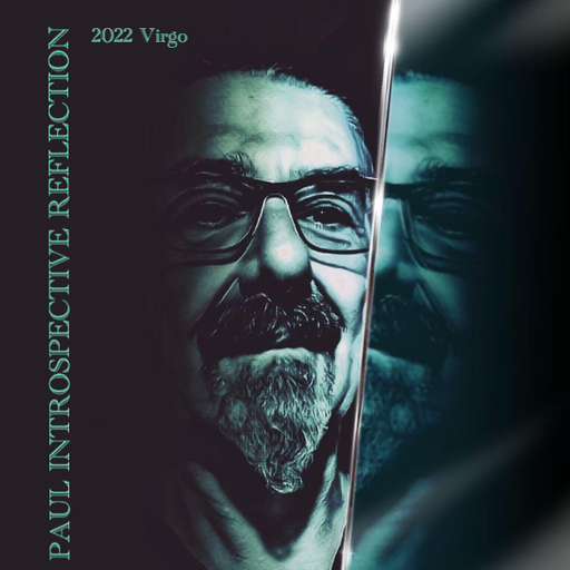 Paul Introspective Reflection - 16-9-2022