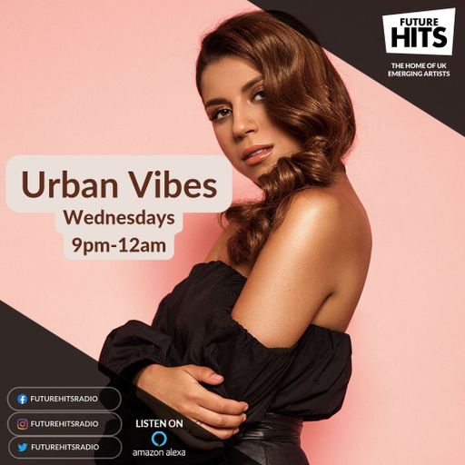 Urban Vibes with Omone Odiase - Wednesday 3rd April 2024