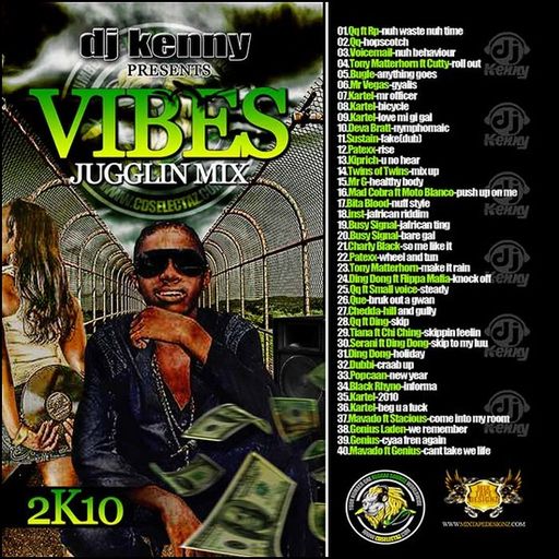 DJ Kenny - Vibes Jugglin Mix (2010 Mix CD)